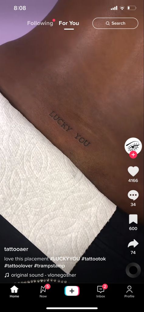 The Word Lucky Tattoo, Tramp Stamps Lower Backs Words, Lucky You Back Tattoo, Lucky Tattoo Word, Watch Me Tattoo, Lucky You Tattoo, Heart Locket Tattoo, Small Thigh Tattoos, Tramp Stamps