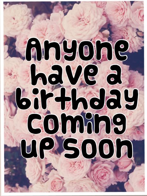 COMMENT YOUR BIRTHDAY, AND I'LL GIVE YOU A SHOUTOUT ON YOUR BIRTHDAY! Almost Your Birthday, Chat Board, Funny Work, Family Funny, Someone Told Me, Shoe Inspiration, September 10, It's Your Birthday, Work Humor