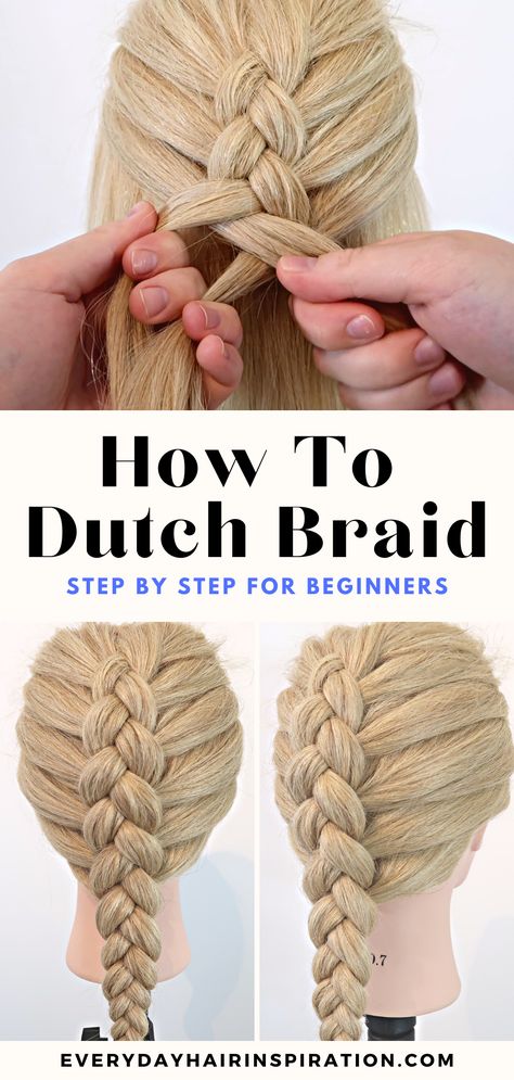 How to dutch braid Easy Long Braided Hairstyles, How To Do A Simple Braid, Pigtail Dutch Braids, French Dutch Braids, Dutch Braid Short Hair Tutorials, How To Dutch Braid On Someone Else, How To Dutch Braid Step By Step Your Own, Easy Dutch Braid Step By Step, How To Do A Dutch Braid