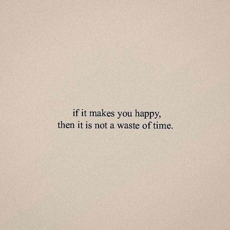 words of encouragement. words of affirmation. words of truth. motivational quotes. repost. Happy Quote Aesthetic, If Not You Then Who, If It Makes You Happy, If It Makes You Happy Quotes, Cute Quotes Aesthetic Happy, Make Up Quotes, Photograph Aesthetic, 20 Word Script, Boyfriend Look