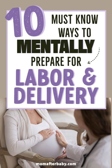 Text reads: 10 must know ways to mentally prepare for labor and delivery. Photo shows pregnant person sitting in a chair with a white shirt on and another person placing their hand on her belly. Mental Preparation For Labor, Mentally Prepare For Labor, Child Delivery, Prepare For Labor, Womens Health Care, Neck Exercises, Prenatal Workout, Birth Labor, Labor Delivery