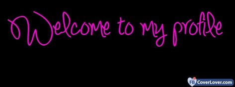 Pink Welcome - cover photos for Facebook - Facebook cover photos - Facebook cover photo - cool images for Facebook profile - Facebook Covers - FBcoverlover.com/maker Photo Covartur Facebook, Cover Photo Ideas Facebook, My Profile Template, Cover Photo Ideas, Background Facebook Cover, Facebook Cover Photos Aesthetic, Cover Photos Facebook Aesthetic, Background Facebook, Cool Cover Photos