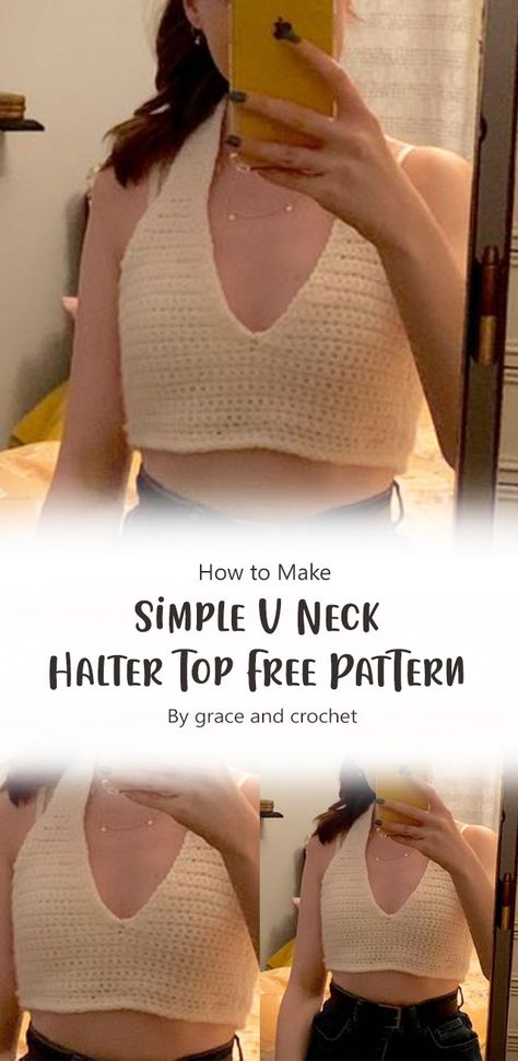 In this article, “grace and crochet” will guide you with step-by-step on how to create a beautiful and stylish Simple V Neck Halter Top. This project is perfect for sewing enthusiasts who want to take their skills to the next level and create a trendy garment that is sure to turn heads. Happy sewing! Deep V Crochet Top, Crochet V Neck Tank Top Free Pattern, Crochet Halter Top Tutorial, Crochet Top For Big Bust, Halter Top Free Pattern, V Neck Crochet Top, Halter Top Pattern Free, Easy Crochet Halter Top, Crochet V Neck Top