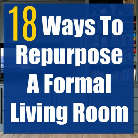 18 Best Formal Living Room Alternatives. Ways to repurpose a 2nd Living Room. Formal Living And Dining Room Ideas, Repurpose Formal Living Room Ideas, Living Room Alternative Uses, Dining Room Transformation Ideas, Alternative Dining Room Uses, Repurpose Formal Dining Room, Dining Room Repurpose Ideas, Repurpose Dining Room Space, Second Living Room Ideas