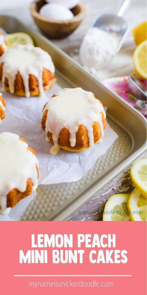 Gluten Free Lemon Peach Mini Bunt Cakes  |  Recipe  |  Glaze  |  Frosting  |  From Scratch  |  Homemade  |  Moist mynameissnickerdoodle.com Lemon Peach Cake, Gluten Free Mini Bundt Cakes, Mini Bunt Cake Recipes, Frosting From Scratch, Mini Bunt Cake, Snickerdoodle Recipes, Glaze Frosting, Bunt Cake Recipe, Mini Bundt Cakes Recipes