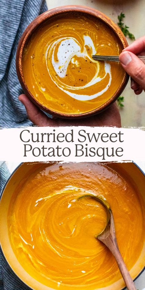 A pin with two images, the top image is hands holding a wooden bowl and a spoon with orange sweet potato soup and a swirl of coconut milk in it. The bottom image is a white pot with sweet potato bisque and a wooden ladle in it. In the center of the two images are the words "curried sweet potato bisque". Vegetarian Bisque Soup Recipes, Curried Sweet Potato And Peanut Soup, Vegetarian Sweet Potato Soup, Sweet Potato Bisque Soup, Sweet Potato And Apple Soup, Vegan Sweet Potato Soup Recipes, Vegan Winter Soups, Sweet Potatoe Soups, Sweet Potato Recipes Soup