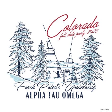 Vintage Skiing Aesthetic, Theta Merch, Alpha Phi Apparel, Aoii Shirts, Fraternity Merch, Sorority Hoodies, Formal Cooler Ideas, Fraternity Formal, Custom Merch