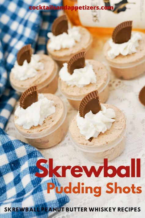 Skrewball Pudding Shots - Cocktails and Appetizers Screwball Pudding Shots, Whiskey Pudding Shots, Skrewball Peanut Butter Whiskey Recipes, Peanut Butter Whiskey Recipes, Chocolate Pudding Shots, Pudding Shot Recipes, Jello Pudding Shots, Peanut Butter Whiskey, Whiskey Recipes