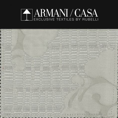 Italian fashion brands: Armani Casa exclusive textiles by Rubelli Armani Casa, Milan City, Italian Fashion Brands, Fashion Week 2016, Scale Design, Milan Fashion Weeks, Fabric Texture, Italian Fashion, Fashion Brands