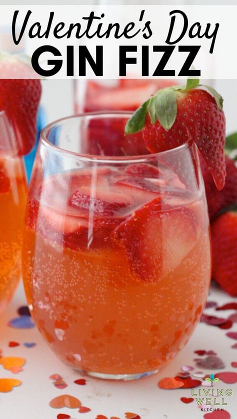 Homemade Simple Syrup, Bourbon Hot Chocolate, Gin Fizz Recipe, Easy Gin Cocktails, Gluten Free Valentines, Strawberry Gin, Valentine Cocktails, Gin Cocktail Recipes, Strawberry Season