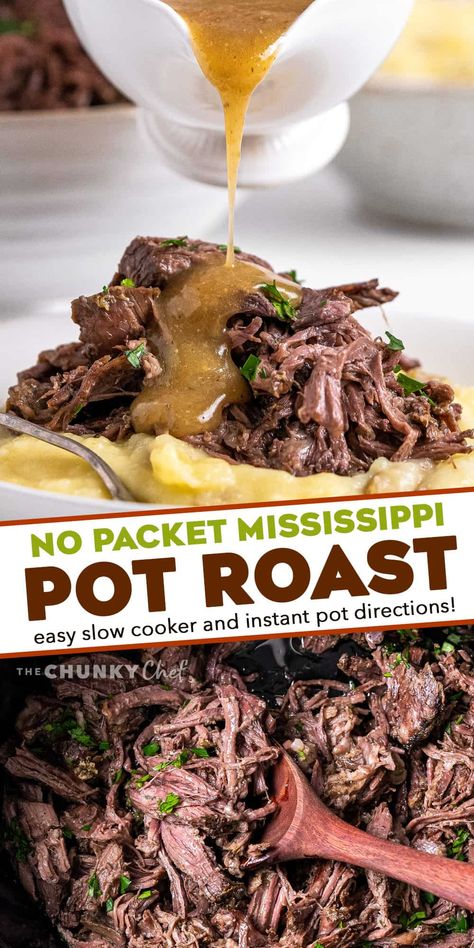 This Mississippi Pot Roast is made with no packets (from scratch), and is deliciously savory, buttery, and has the most beautiful tangy kick from the pepperoncini peppers! Made in the slow cooker or Instant Pot, it's a perfect family meal everyone will love. Great with mashed potatoes, in sandwiches, and more! #potroast #mississippi #beef #slowcooker Mississippi Beef, Slow Cooker Mississippi Pot Roast, Beef Ideas, Camp Recipes, Crockpot Roast Recipes, Pot Roast Crock Pot Recipes, The Chunky Chef, Mississippi Pot, Chunky Chef