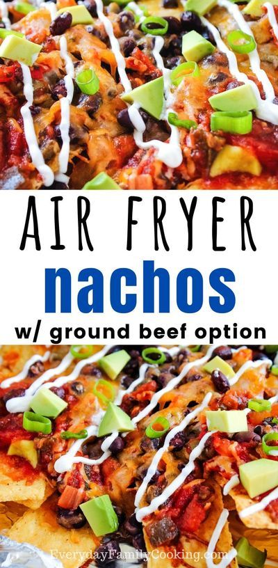 Eat up these air fryer nachos with ground beef or even vegetarian. It's cooked up in just minutes with a grilling option as well. Top these tortilla chips with cheese, beans, avocadoes, salsa, and more for the perfect air fryer snack. #airfryer #airfried Nachos With Refried Beans, Nachos With Ground Beef, Air Fryer Nachos, Ground Beef Taco Meat, Beef Taco Meat, Vegetarian Nachos, Ground Beef Taco, Nachos Beef, Yummy Healthy Snacks