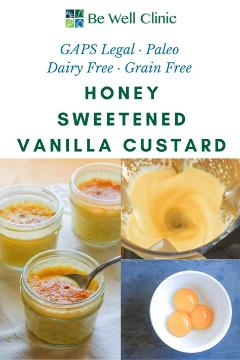 Aip Paleo Desserts, Vanilla Custard Recipe, Baked Egg Custard, Naturally Sweetened Desserts, Recipe Using Honey, Custard Cookies, Scd Diet, Custard Recipe, Baked Custard