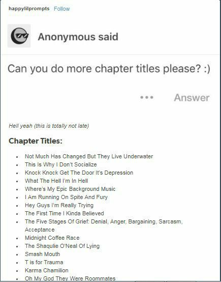 Chapter Name Suggestions First Chapter Writing Prompts, Episode Title Ideas, Book Title Ideas About Life, Autobiography Title Ideas, Fanfic Title Ideas, Fanfic Titles, Funny Chapter Titles, Book Chapter Title Ideas, Book Title Ideas Inspiration