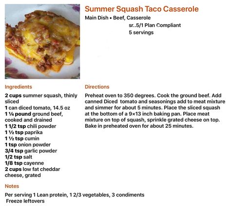 Optavia Lean & Green: Summer Squash Taco Casserole Baked Summer Squash, Summer Squash Casserole, Summer Squash Recipes, Lean Protein Meals, Lean And Green, Canning Diced Tomatoes, Lean And Green Meals, Taco Casserole, Dandelion Recipes