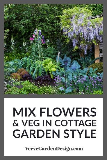 Cottage Garden Style, Low Maintenance Garden Design, Planting Design, Garden Border, Potager Garden, Edible Landscaping, Veg Garden, Flower Landscape, Vegetable Garden Design