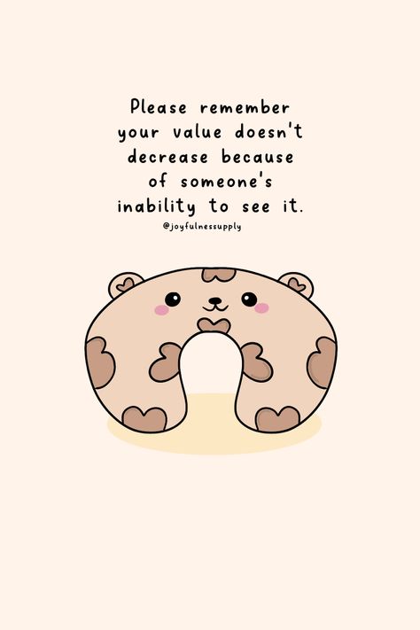 cute kawaii art, cute doodle pillow, cute pillow, easy drawing ideas, digital art, reminder, self-worth Pillow Doodle, Quotes Self Worth, Cute Kawaii Art, Kawaii Quotes, Quotes Self, Know Your Worth, Your Value, Inspirational Phrases, Art Digital Art