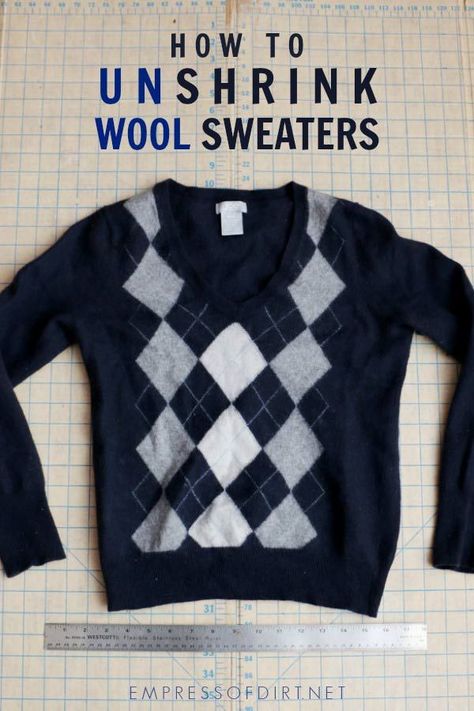 How to unshrink a wool sweater and restore its original size. #householdhack #wool #empressofdirt How To Shrink Clothes, Sweater Organization, Shrunken Sweater, Shoe Organization, Keep It Clean, Sweater Refashion, Woolen Sweaters, Tidy Kitchen, Wool Clothing