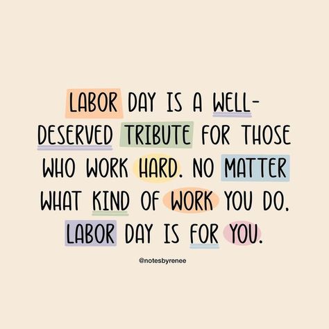 Happy Labour Day Quotes, Labor Day 2023, Labor Day Post, Labor Quotes, Happy Labor Day Quotes, Seasonal Quotes, Labor Day Quotes, Fall Quotes, Season Quotes