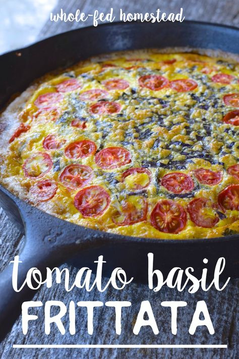 Casseroles With Fresh Tomatoes, Tomato Basil Frittata, Breakfast With Tomatoes, Basil Frittata, Best Frittata Recipe, Fritata Recipe, Fresh Basil Recipes, Easy Frittata, Iron Recipes