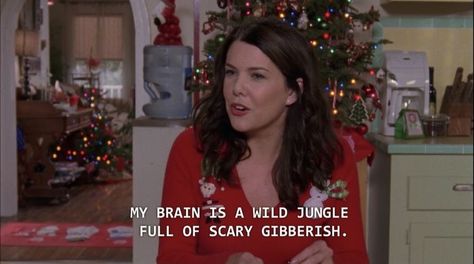 Lorelei Gilmore Quotes, Lorelai Gilmore Quotes, Gilmore Quotes, Gilmore Girls Lorelai, Babette Ate Oatmeal, Lorelei Gilmore, Gilmore Girls Quotes, Lauren Graham, Lorelai Gilmore