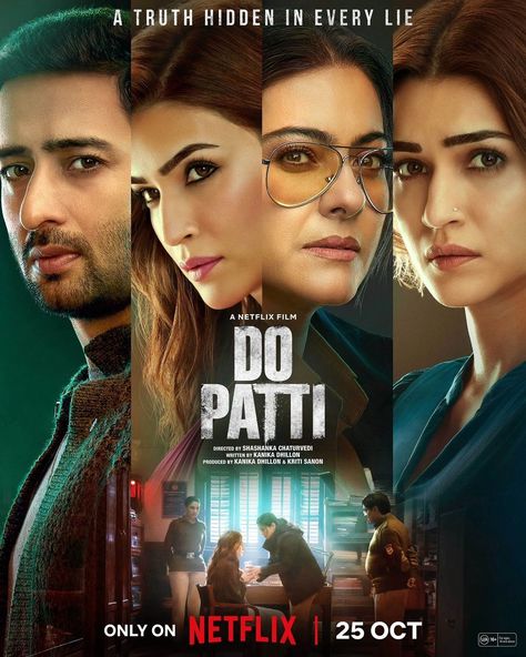 October.25th.2024 ONLY ON NETFLIX 🍿🎬🎆🥰😊😎 Do Patti Movie, Movie Storage, Top 10 Films, Film Netflix, Movies By Genre, Kriti Sanon, Thriller Movies, Netflix Streaming, Netflix Movie