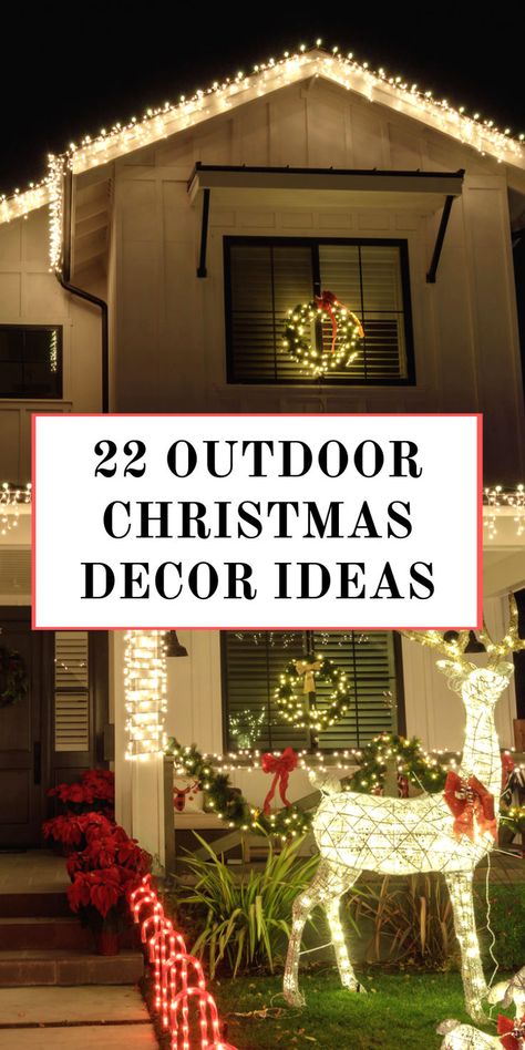 22 Beautiful Christmas Outdoor Decor Ideas Porch Christmas Lights, Exterior Christmas Lights, Outdoor Christmas Decorations Lights, Outdoor Christmas Decoration Ideas, Christmas Lawn Decorations, Xmas Decorations Outdoor, Outdoor Christmas Decorations Yard, Christmas Lights Outside, Christmas Decor Trends