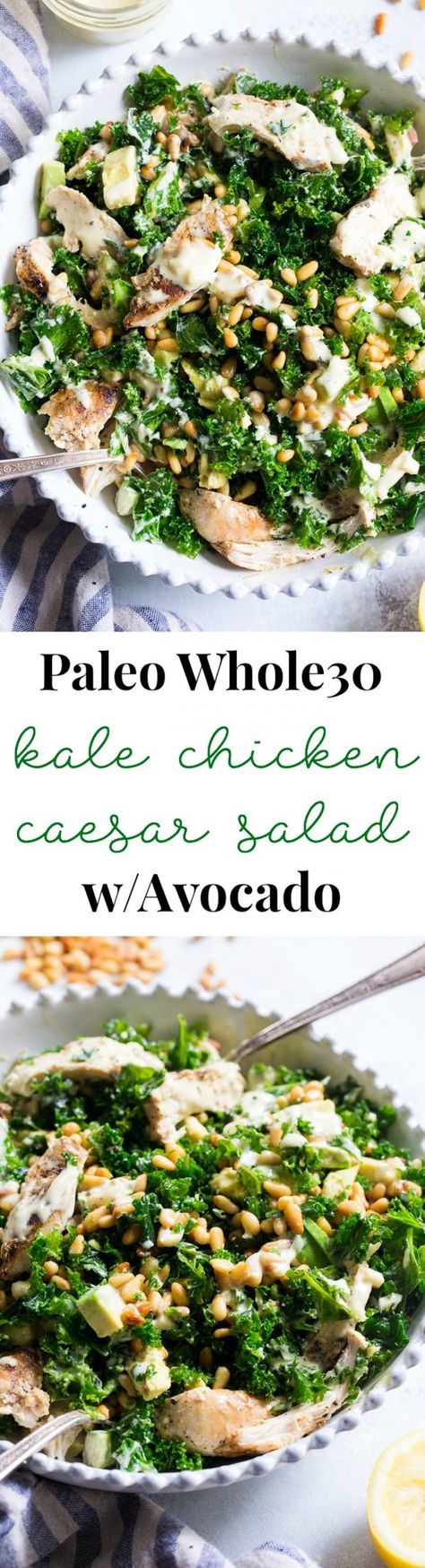 This Paleo and Whole30 Kale Chicken Caesar Salad is an easy, healthy lunch or dinner packed with so much flavor!  Grilled chicken is tossed with avocado, toasted pine nuts, chopped kale, and a creamy homemade dairy-free caesar dressing for a deliciously savory salad that you'll want to make again and again. Whole 30 Ceaser Dressing, Dairy Free Ceaser Salad Dressing, Whole30 Salads, Whole30 Salad, Entree Salads, Kale Chicken, Easy Healthy Lunch, Whole30 Meals, Paleo Salad Recipes