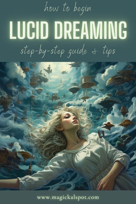 Step into the world of conscious dreaming with 🌙 'How to Begin Lucid Dreaming (Step-by-Step Tips).' Learn practical techniques to control your dreams and explore new realms. 💤✨ From dream journals to reality checks, discover how to awaken within your dreams. Ideal for adventurers of the mind and spirit seekers. Begin your journey to lucid dreaming and unlock the doors to your subconscious. 🚪🔑 How To Control Dreams, How To Remember Your Dreams, How To Lucid Dream Instantly, How To Lucid Dream, Lucid Dreaming Tips, Cleansing Spells, Lucid Dreaming Techniques, Control Your Dreams, Dream Control