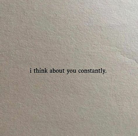 Pinterest: morgancphillips I think about you constantly #quotes #words #sayings #boyfriend #love #relationship #life #thoughts #you #him #missingyou #breakup Saying Bye To Boyfriend, I Miss You Relationship Quotes, I Love You Quotes For Him Aesthetic, Thinking About You Aesthetic, Boyfriend Missing You Quotes, I Miss You Aesthetic Quotes, Miss Boyfriend Quotes, I’ve Missed You Quotes, Missing You Quotes For Him Breakup