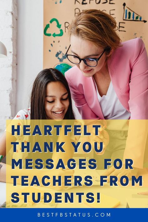 Pinterest image saying "Heartfelt Thank You Messages for Teachers From Students!". Message To Teacher From Student, Teacher Appreciation Message, Thank You Teacher Messages, Teacher Recognition, Recognition Quotes, Status Ideas, Appreciation Note, Message For Teacher, Fb Status