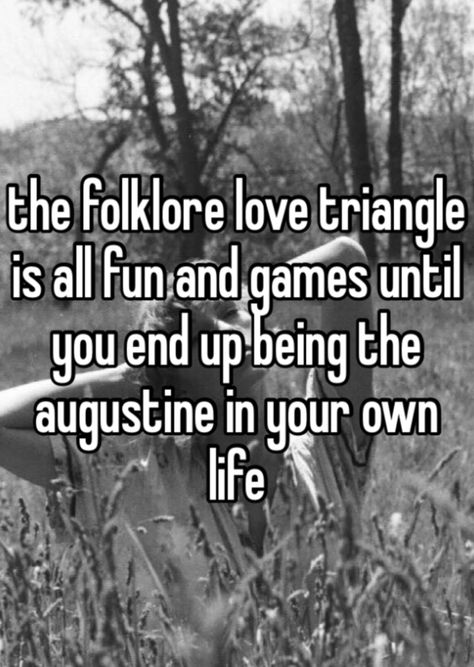 Folklore Triangle Explained, Folklore Love Triangle Explained, Folklore Triangle, Folklore Love Triangle, Taylor Swift Whisper, Taylor Quotes, Taylors Version, Love Triangle, Swift 3