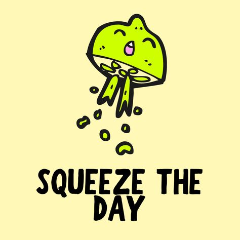 This is a food, clever humor or meme inspiration about a lemon saying squeeze the day, featuring cute lemon cartoon drawings and illustrations! Make your day better, laugh, smile and stay positive with this funny but motivational food pun. Lemon Jokes, Food Puns Clever, Salad Puns, Motivational Puns, Funny Salad, Lemon Cartoon, Funny Food Jokes, Chalkboard Sayings, Clever Humor