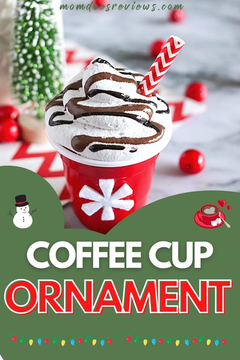 Coffee Lover's Coffee Cup Christmas Ornament - Mom Does Reviews Solo Cup Christmas Tree Ornament, Hot Cocoa Ornaments Diy, Hot Chocolate Cup Craft, Coffee Cup Ornaments, Mini Solo Cup Crafts, Hot Cocoa Ornament Diy, Diy Coffee Ornaments, Coffee Themed Christmas Tree, Hot Chocolate Ornaments Diy