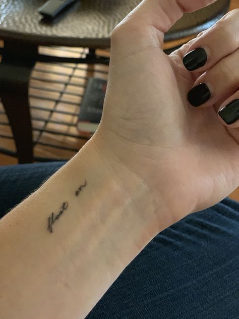 Modest Mouse inspired “float on” mini wrist tattoo Inner Wrist Tattoos Words, Saturday Night Wrist Tattoo, Float On Tattoo Modest Mouse, Small Outer Wrist Tattoo, Modest Tattoos, Small Inner Wrist Tattoo, Float On Tattoo, Float Tattoo, Floating Tattoo