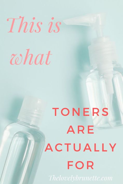 When To Use Toner On Face, Why Use Toner On Face, Toner For Face Benefits, Benefits Of Toner For Face, What Is Toner For Skin Care, How To Apply Toner To Face, What Does Toner Do Skin Care, Best Toner For Combination Skin, Skin Toner Benefits