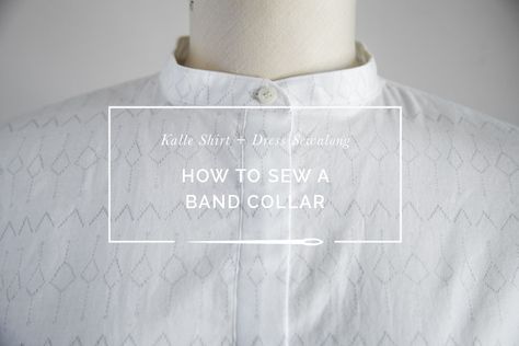 How to sew a band collar or stand collar // Kalle Shirtdress Sewalong // Closet Case Patterns Kalle Shirtdress, Kalle Shirt, Collar Dress Pattern, Hand Sewn Clothes, Sew Shirt, Sewn Clothes, Closet Core Patterns, Fern Design, Sew Your Own Clothes