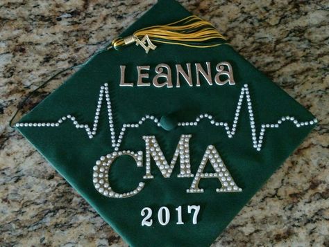 Cap Decoration Graduation Medical Field, Cma Graduation Cap Ideas, Medical Assistant Graduation Cap Ideas, Medical Assistant Graduation Cap, Science Graduation Cap, Graduation Fits, Medical Graduation, Medical Assisting, College Grad Cap Ideas