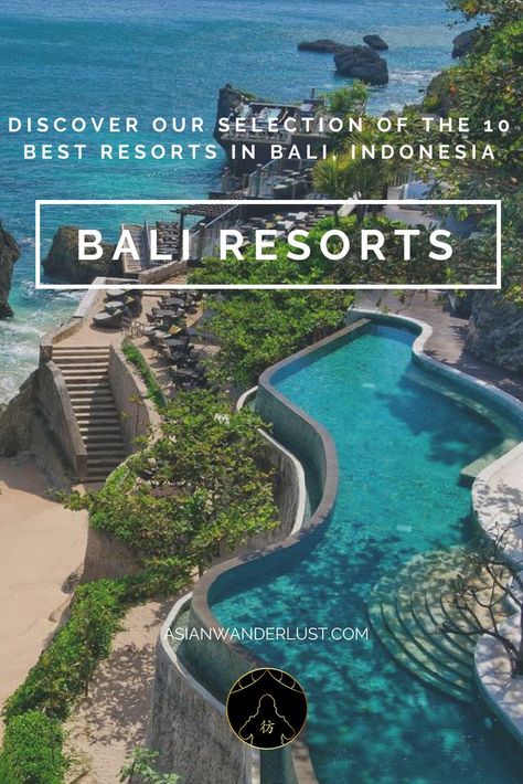 Bali Resorts - Discover Our Selection of the 10 Best Resorts in Bali, Indonesia #Bali #Resort #Hotel #Indonesia #Travel #Luxury #LuxuryTravel #TravelBlog #AsianWanderlust Best Bali Hotels, Best Bali Resorts, Bali Beach Resort, Bali Hotels Luxury, Bali Indonesia Resorts, Bali Luxury Resort, Bali Indonesia Hotels, Bali Destinations, Visit Bali