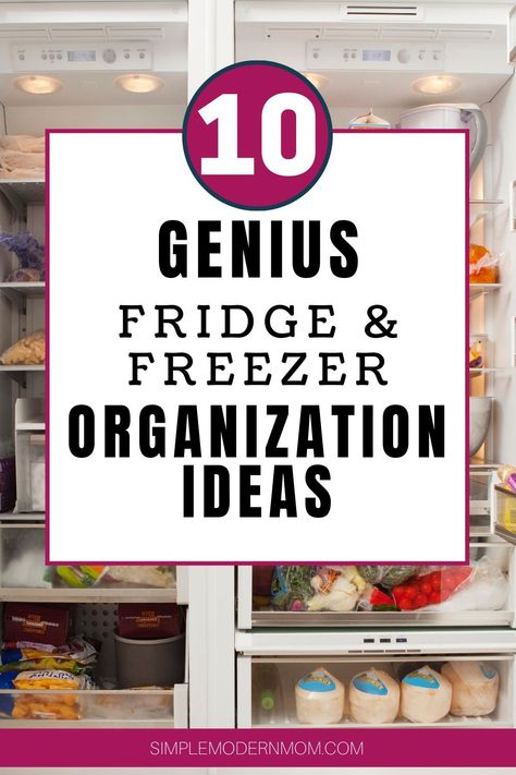 10 Genius Fridge & Freezer Organization Ideas | SIMPLE MODERN MOM Fridge Freezer Organization, Freezer Organization Ideas, Happy Planner Free Printable, Smart Fridge, Happy Planner Printables, Fridge And Freezer, Tips For Organizing, Freezer Organization, Crafts For Teens To Make