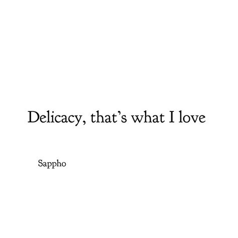 Sappho - from “The Poetry of Sappho” Sappho Quotes, Sappho Poetry, Aesthetics Quote, Notable Quotes, Short Poems, Literary Quotes, Poem Quotes, Poetry Quotes, Pretty Words