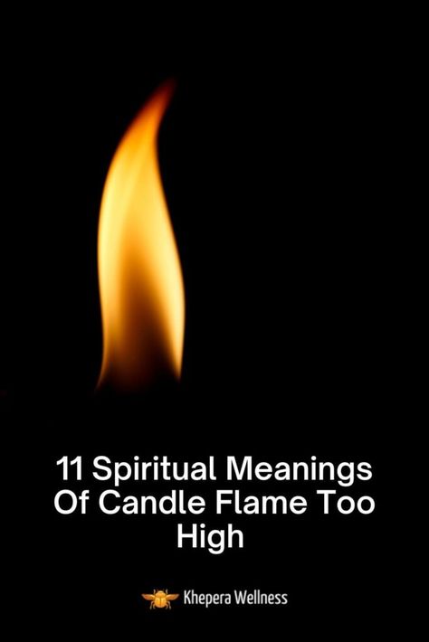 Flame Meaning Witchcraft, High Flame Candle Meaning, Meaning Of Candle Flame, Candle Magic Flame Reading, 7 Day Candle Reading, Candle Flames Meaning, Flickering Candles Meaning, Candle Reading Flame, Orange Candle Meaning