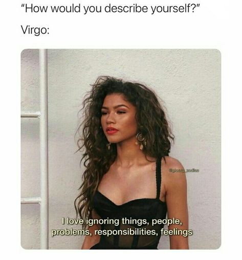 Funny Virgo Quotes, Virgo Mood, September Virgo, Virgo Things, Virgo Aesthetic, Virgo Stuff, Virgo Energy, Virgo Goddess, Virgo And Taurus