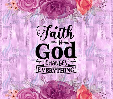 🌸1068 Faith God Tumbler Wrap - White Vinyl Wrap Apple Watch Wallpapers, Watch Wallpapers, Vinyl Tumblers, Art Spiritual, Rolling Tray, Watch Wallpaper, Apple Watch Wallpaper, Thank You Lord, Cup Wrap