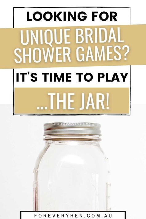 Image of an empty jar. Text overlay: Looking for unique bridal shower games? It's time to play ...the jar! Bridal Shower Games Easy, Ideas For Bridal Shower, Bridal Shower Games Unique, Bridal Shower Games Funny, Jar Games, Sweet Games, Fun Bridal Shower Games, Bridal Games, Sweet Party