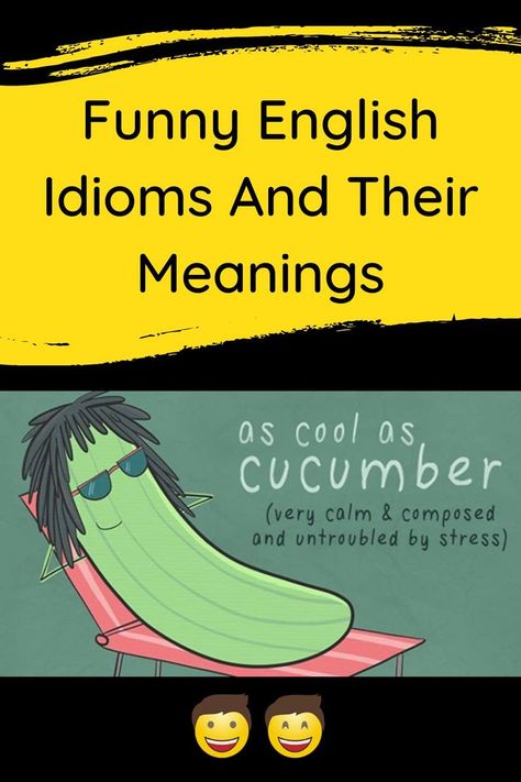 Funny English Idioms And Their Meanings Idioms And Their Meanings, Common English Idioms, Common Idioms, Funny English, English Phrases Idioms, Idioms And Phrases, Good Vocabulary, English Idioms, Jokes And Riddles