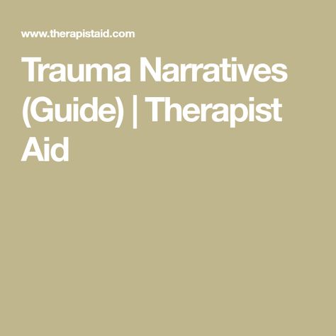 Trauma Narratives (Guide) | Therapist Aid Mental Therapy, Eye Movement, Play Therapy Techniques, Therapy Techniques, Exposure Therapy, Motivational Interviewing, Emdr Therapy, Mental Health Therapy, Mental Health Counseling