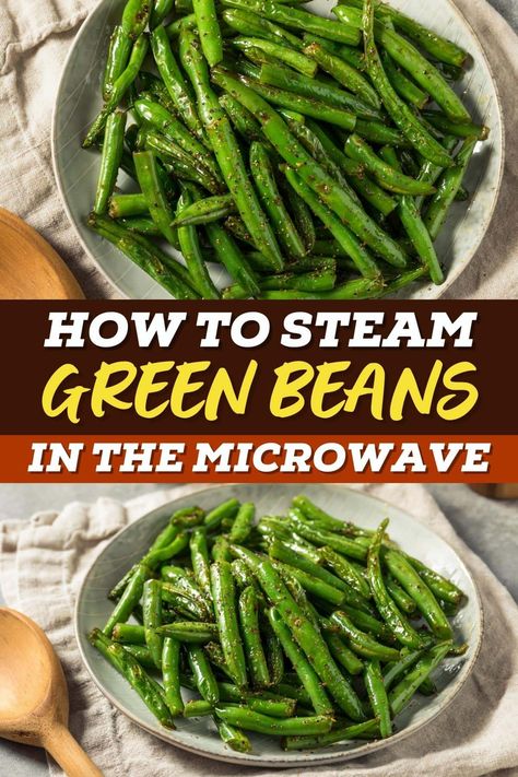 Need a side dish, fast? Learn how to steam green beans in the microwave! With this recipe, you can have yummy, perfectly tender green beans in a flash. Steam Green Beans In Microwave, Green Beans Microwave, Steamed Green Beans In Microwave, Steamed Fresh Green Beans, Steamed Green Beans Recipe, Steamed Green Beans Stove, How To Steam Green Beans, Steam Green Beans On Stove, Green Beans In Microwave