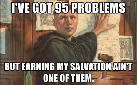 Martin Luther’s 95 theses Reformation Day Meme, 95 Theses Martin Luther, Martin Luther Memes, Lutheran Humor, Bible Comics, Martin Luther Reformation, Bible Contradictions, Reformation Day, Literature Humor