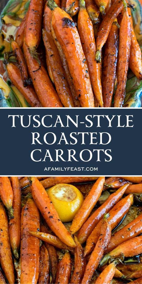 Tuscan-Style Roasted Carrots - Simple and flavorful, these roasted carrots are addictively delicious! Pioneer Woman Roasted Carrots And Radishes, Thanksgiving Carrot Side, Best Roasted Potatoes, Carrot Recipes Side Dishes, Vegetable Dishes Recipes, Feast Recipes, Thanksgiving Lunch, Dish Ideas, Holiday Side